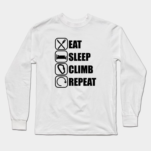 Eat Sleep Climb Repeat - Climbing Long Sleeve T-Shirt by ChrisWilson